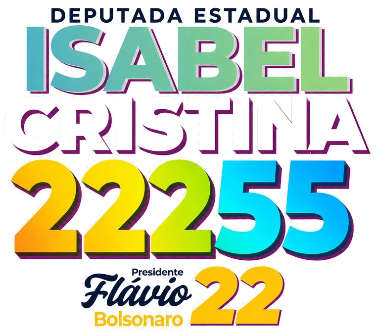Isabel Cristina 22255 — Deputada Estadual